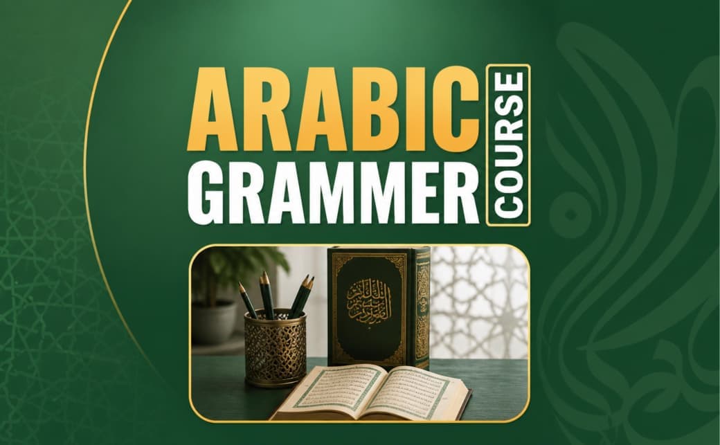 Arabic Grammar Course